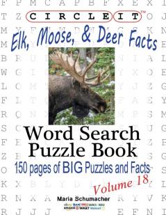 Circle It Elk Moose and Deer Facts Word Search Puzzle Book