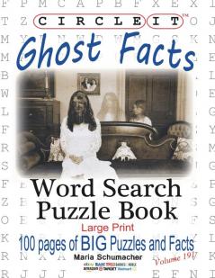 Circle It Ghost Facts Word Search Puzzle Book
