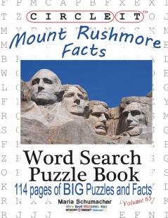 Circle It Mount Rushmore Facts Word Search Puzzle Book