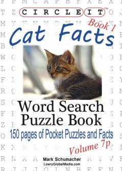 Circle It Cat Facts Book 1 Pocket Size Word Search Puzzle Book
