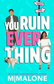 You Ruin Everything