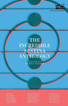 The Incredible Sestina Anthology