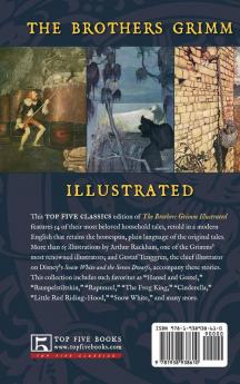 The Brothers Grimm Illustrated: 54 Household Tales with Illustrations by Arthur Rackham & Gustaf Tenggren: 37 (Top Five Classics)