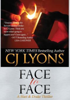 Face to Face: A Hart and Drake Thriller: 3 (Hart and Drake Medical Thrillers)