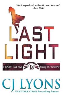 Last Light: A Beacon Falls Thriller featuring Lucy Guardino: 1 (Beacon Falls Cold Case Mysteries)