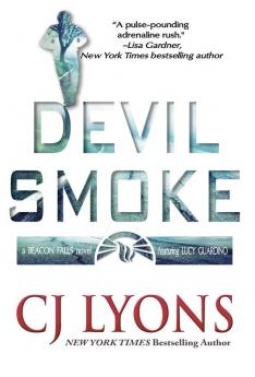 Devil Smoke: a Beacon Falls Thriller featuring Lucy Guardino: 2 (Beacon Falls Cold Case Mysteries)