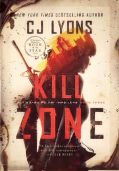 Kill Zone: a Lucy Guardino FBI Thriller: 3 (Lucy Guardino FBI Thrillers)