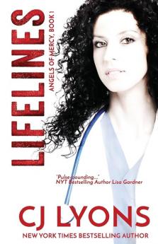 Lifelines: Angels of Mercy Book 1 (Angels of Mercy Medical Suspense)