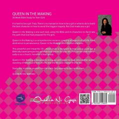 Queen In The Making: 30 Week Bible Study for Teen Girls