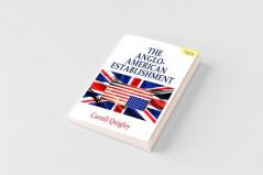 The Anglo-American Establishment - Original Edition