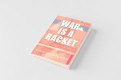 War Is A Racket