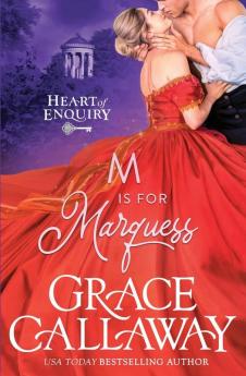 M is for Marquess: 2 (Heart of Enquiry)