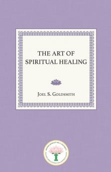 The Art of Spiritual Healing