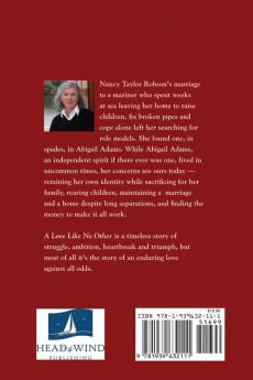 A Love Like No Other: Abigail and John Adams A Modern Love Story