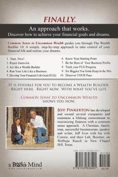 Common Sense to Uncommon Wealth