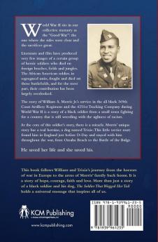 The Soldier That Wagged Her Tail: A Black Veteran's Story of WWII