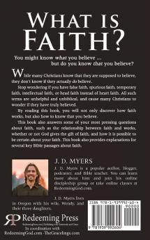 What is Faith?: How to Know that You Believe: 3 (Christian Questions)