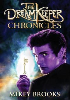 The Dream Keeper Chronicles