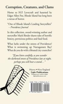 A Dead Politician An Undead Clam And An Ancient Horror: Three Rhode Island Legends