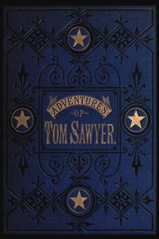 The Adventures of Tom Sawyer