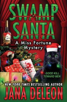 Swamp Santa: 16 (Miss Fortune Mysteries)