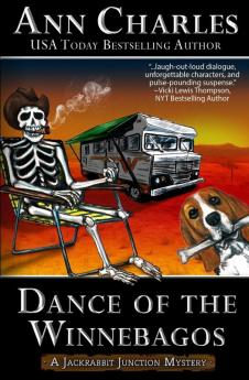 Dance of the Winnebagos: 1 (Jackrabbit Junction Humorous Mystery)