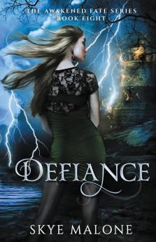 Defiance: 8 (Awakened Fate)