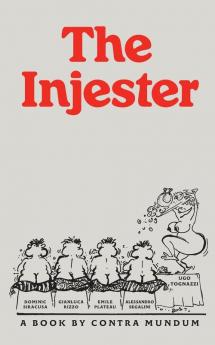 The Injester