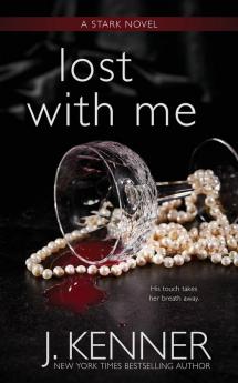 Lost With Me: 5 (Stark Saga)