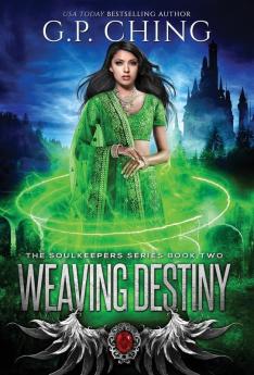 Weaving Destiny: 2 (Soulkeepers)