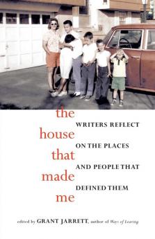 The House That Made Me