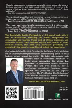 The Predictable Profits Playbook: The Entrepreneur's Guide to Dominating Any Market - And Staying on Top