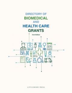 Directory of Biomedical and Health Care Grants