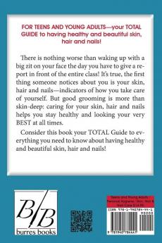 Skin Hair & Nail Care for Teens and Young Adults