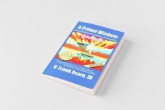 A Primal Wisdom (2nd Edition)