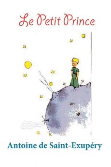 Le Petit Prince: (Édition colorée)