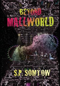 Beyond Mallworld