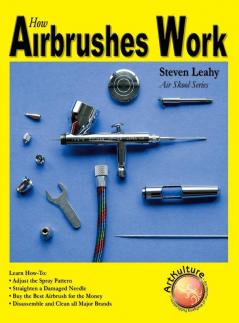 How Airbrushes Work