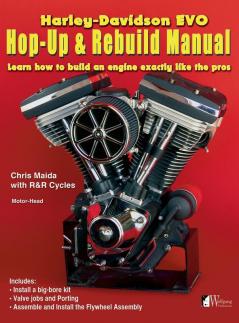 Harley-Davidson Evo Hop-Up & Rebuild Manual