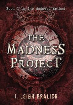 The Madness Project: 1 (Madness Method)