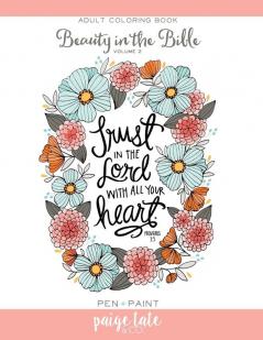 Beauty in the Bible Volume 2: Adult Coloring Book