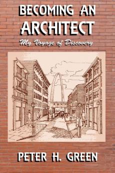 Becoming an Architect: My Voyage of Discovery