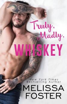 Truly Madly Whiskey: 2 (The Whiskeys: Dark Knights at Peaceful Harbor)