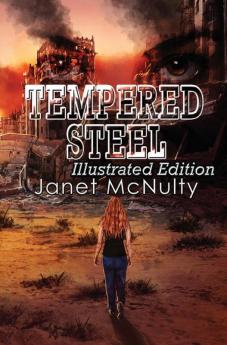 Tempered Steel: 2 (Dystopia Trilogy)