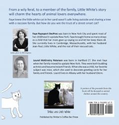 Little White: The Feral Cat Who Found a Home: 1 (Stray Cat Stories)