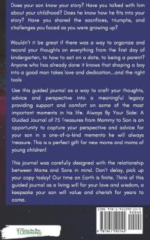 Always By Your Side: A Journal of 75 Guided Treasures from Mommy to Son: 3