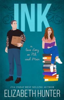 Ink: A Love Story on 7th and Main: 1 (Love Stories on 7th and Main)