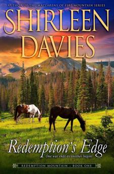 Redemption's Edge: Book One Redemption Mountain Series (Historical Western Romance): 1