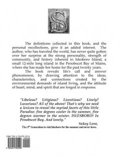 Ode To Islesboro A Laconic Lexicon: Local language legends landmarks locales legacies and legerdemain.