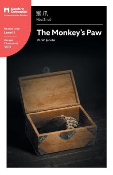 The Monkey's Paw: Mandarin Companion Graded Readers Level 1 Simplified Chinese Edition